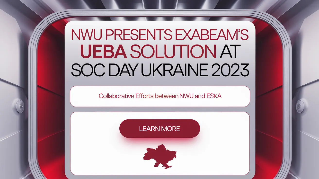 SOC DAY Ukraine 2023: Как Exabeam упрощает жизнь аналитиков Центров Безопасности (SOC)