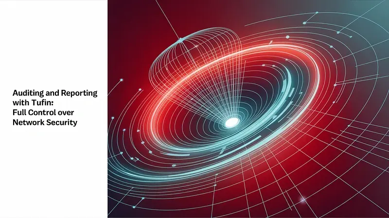 Автоматизация политик безопасности с Tufin: гайд для специалистов